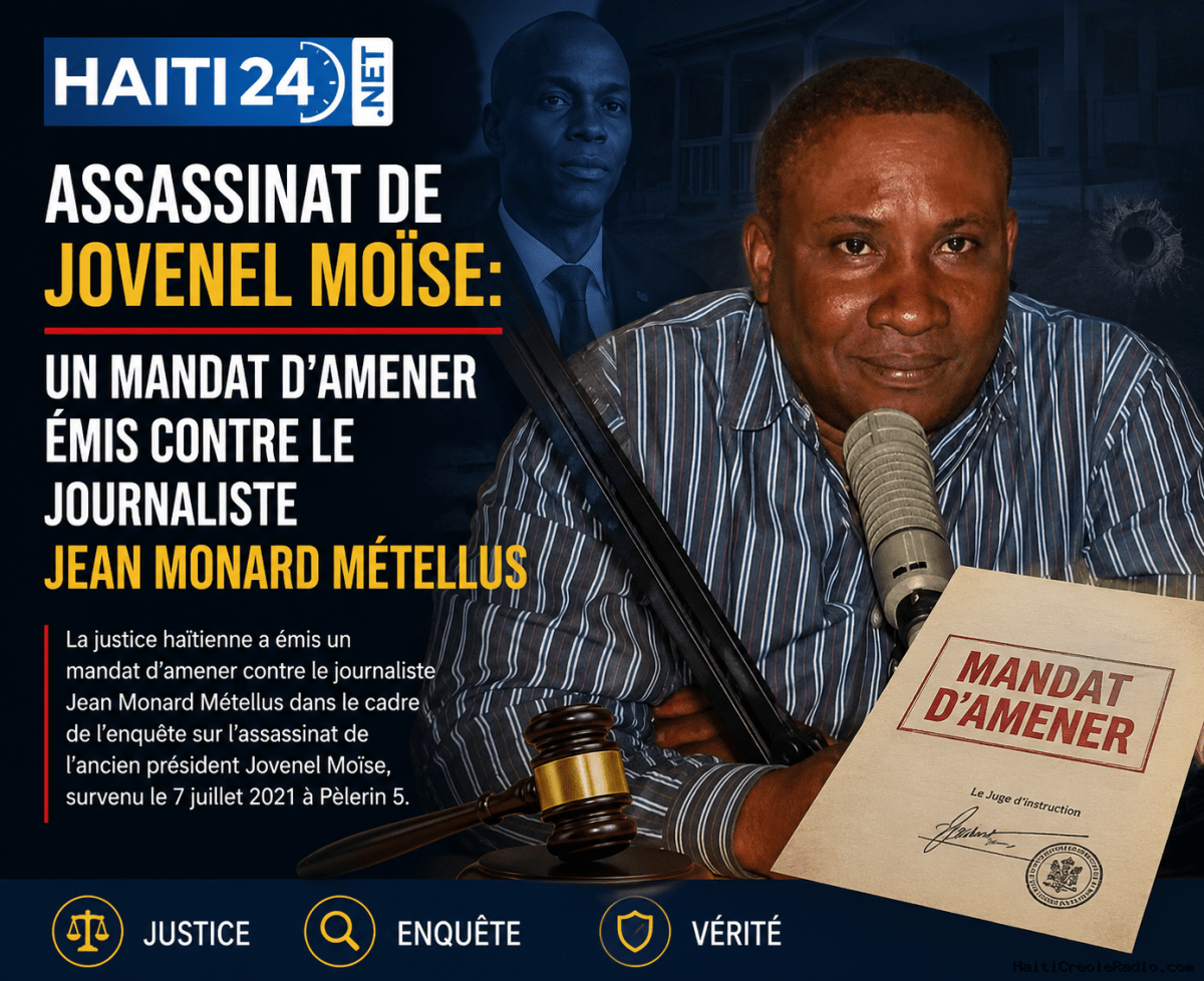 Assassinat de Jovenel Moïse: un mandat d’amener émis contre le journaliste Jean Monard Métellus