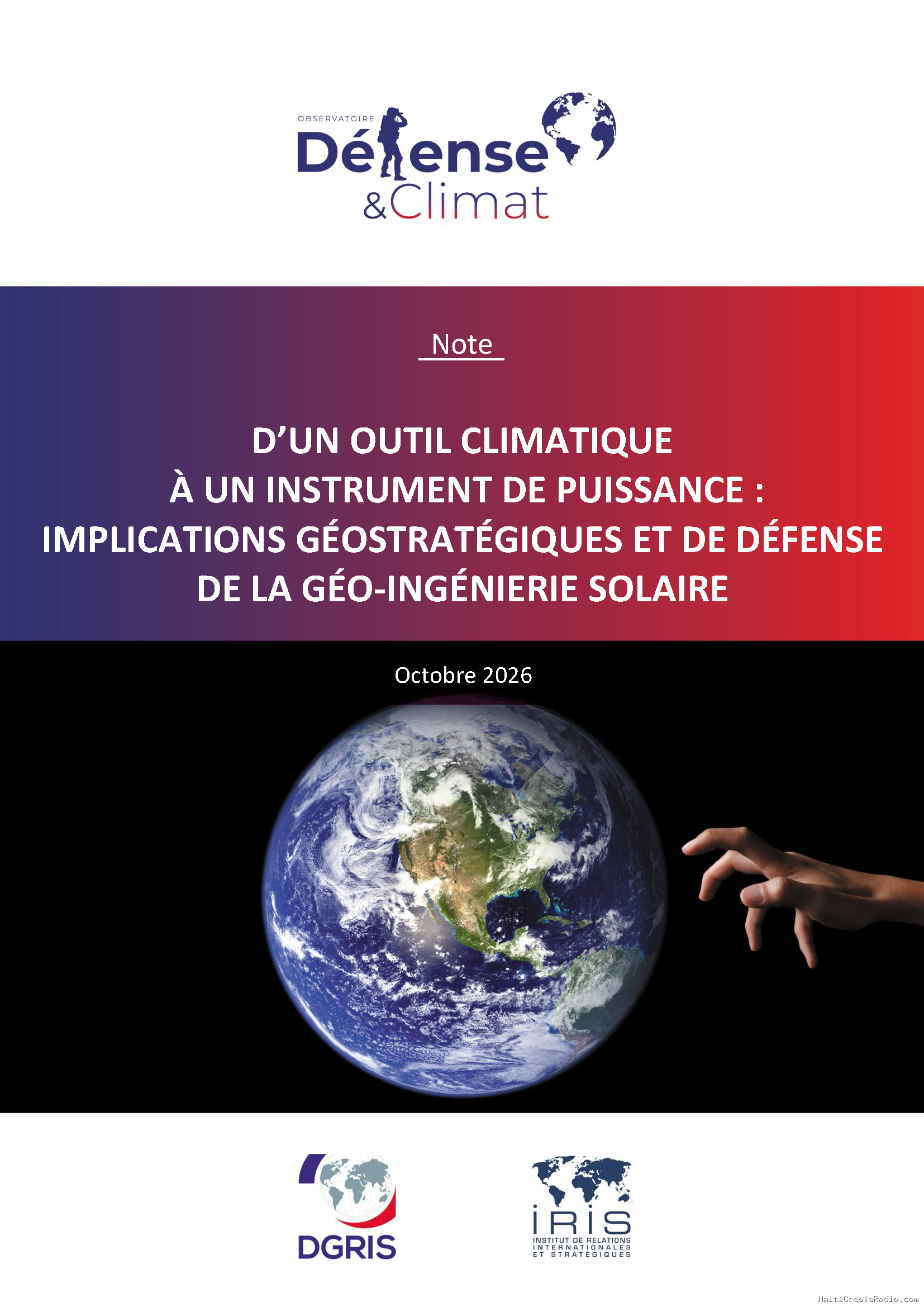 D’un outil climatique à un instrument de puissance : implications géostratégiques et de défense de la géo-ingénierie solaire