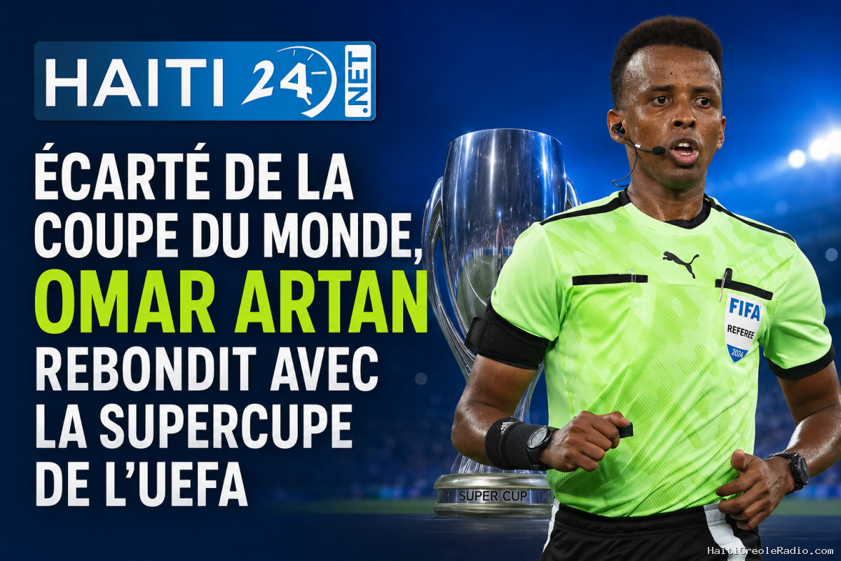 Écarté de la Coupe du monde, Omar Artan rebondit avec la Supercoupe de l’UEFA