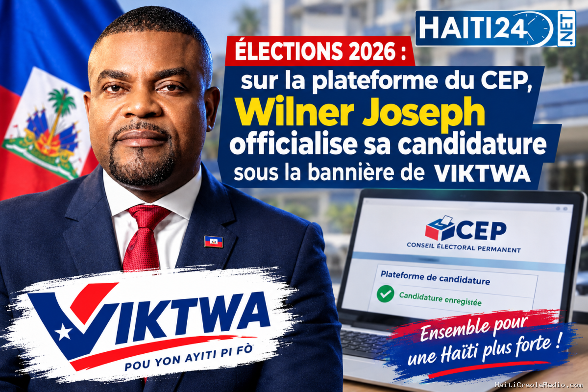Élections 2026: sur la plateforme du CEP, Wilner Joseph officialise sa candidature sous la bannière de VIKTWA