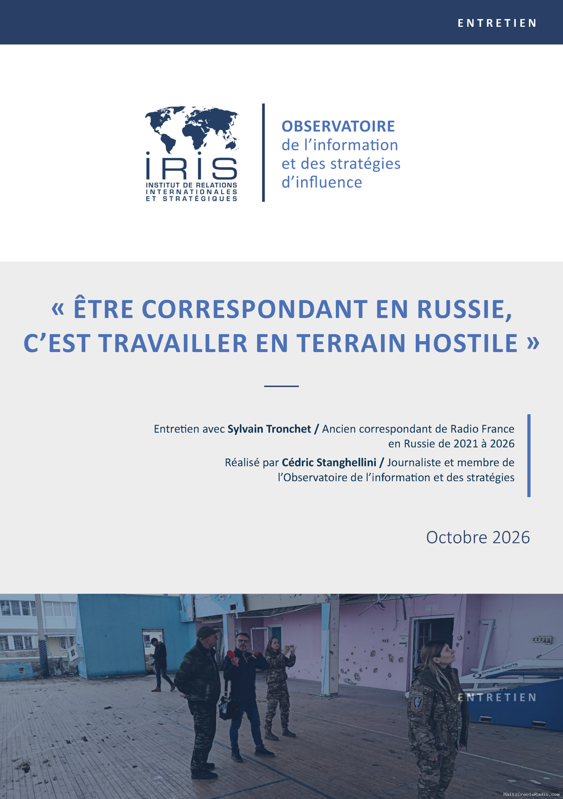 « Être correspondant en Russie, c’est travailler en terrain hostile »
