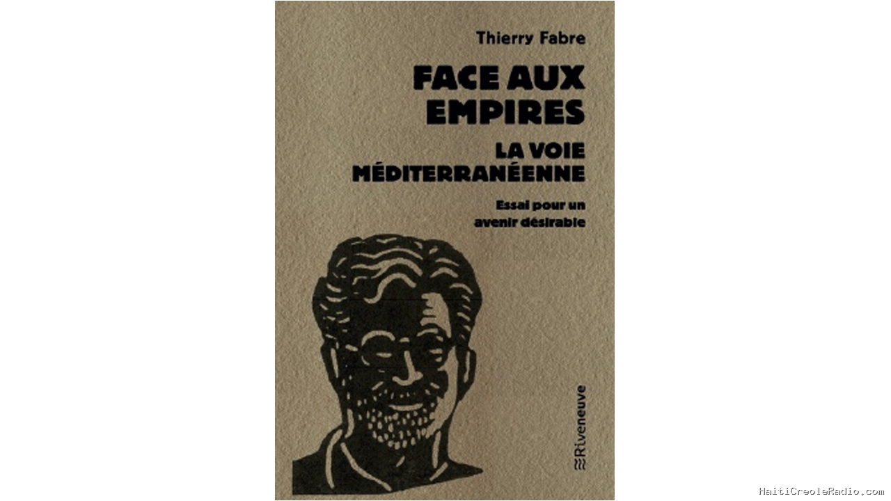 « Face aux empires : la voie méditerranéenne » 4 questions à Thierry Fabre