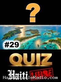 Haïti - Loisirs : Le Saviez-vous ? #29