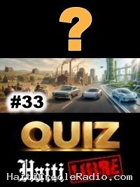 Haïti - Loisirs : Le Saviez-vous ? #33