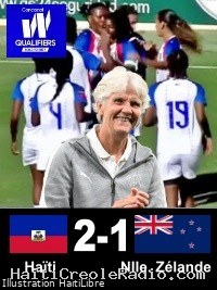 Haïti - Prépa. Brésil 2027 : Victoire des Grenadières [2-1] face à la Nouvelle Zélande (vidéo)