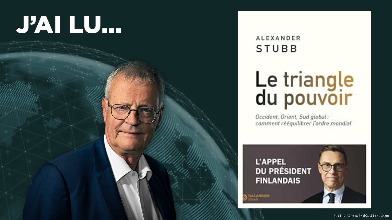 J’ai lu… « Le triangle du pouvoir » de Alexander Stubb