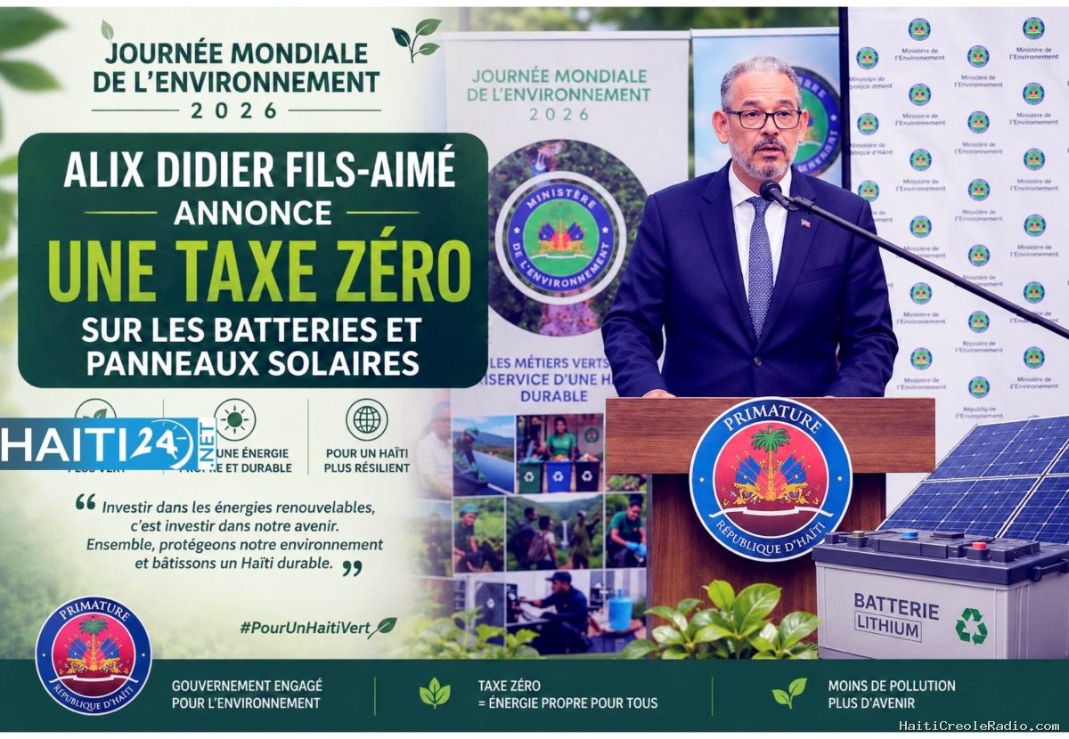 Journée mondiale de l’environnement :Alix Didier Fils-Aimé annonce une taxe zéro sur les batteries et panneaux solaires